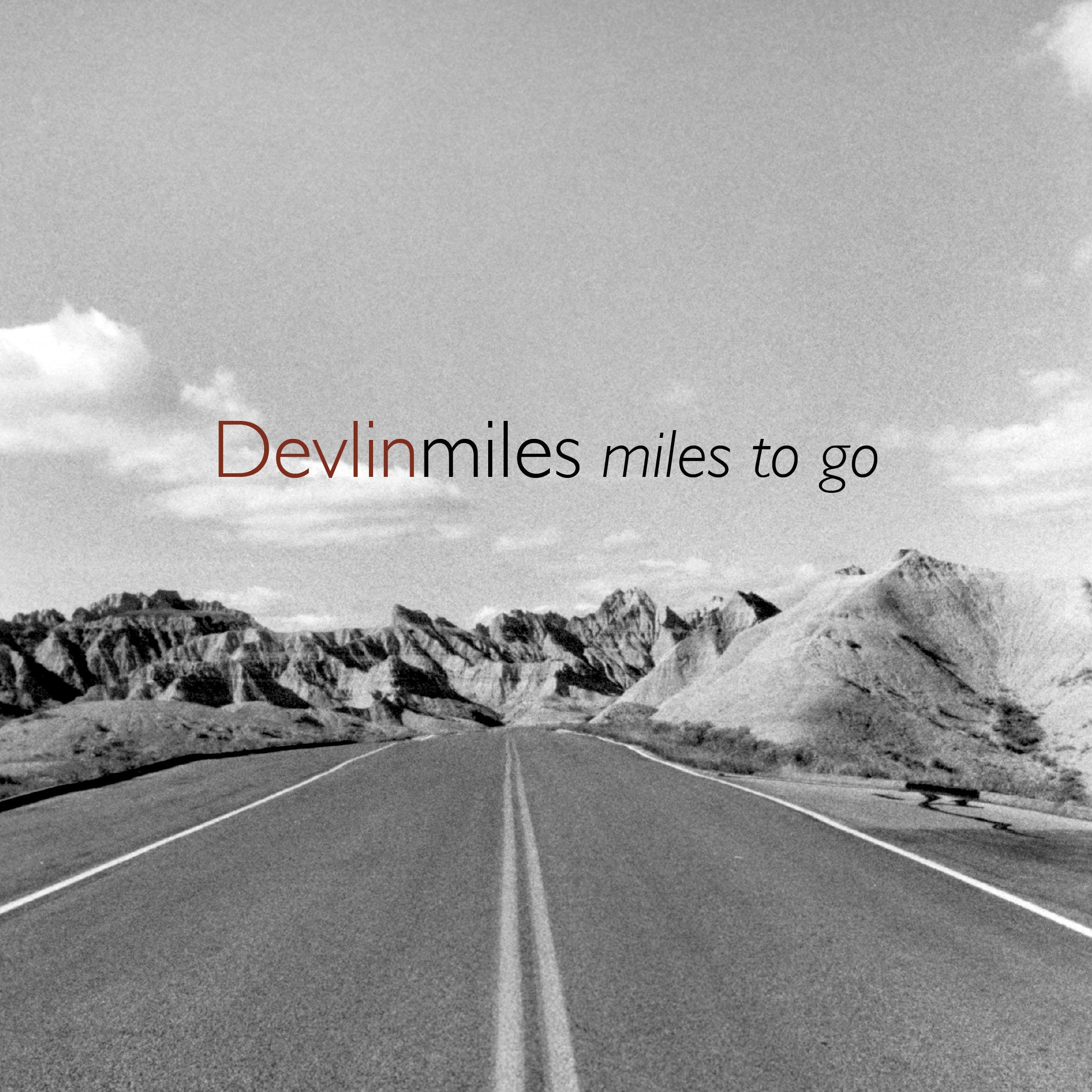 Miles To Go EP Album Digital Only