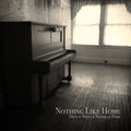 Nothing Like Home Single Digital Only